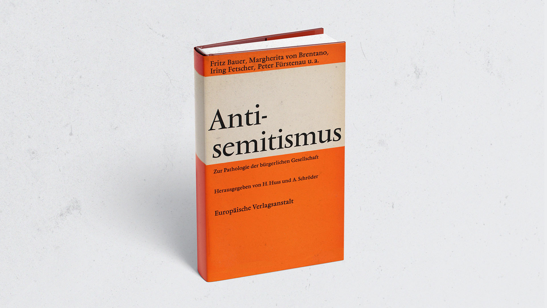 Fritz Bauer's Schriften Antisemitismus